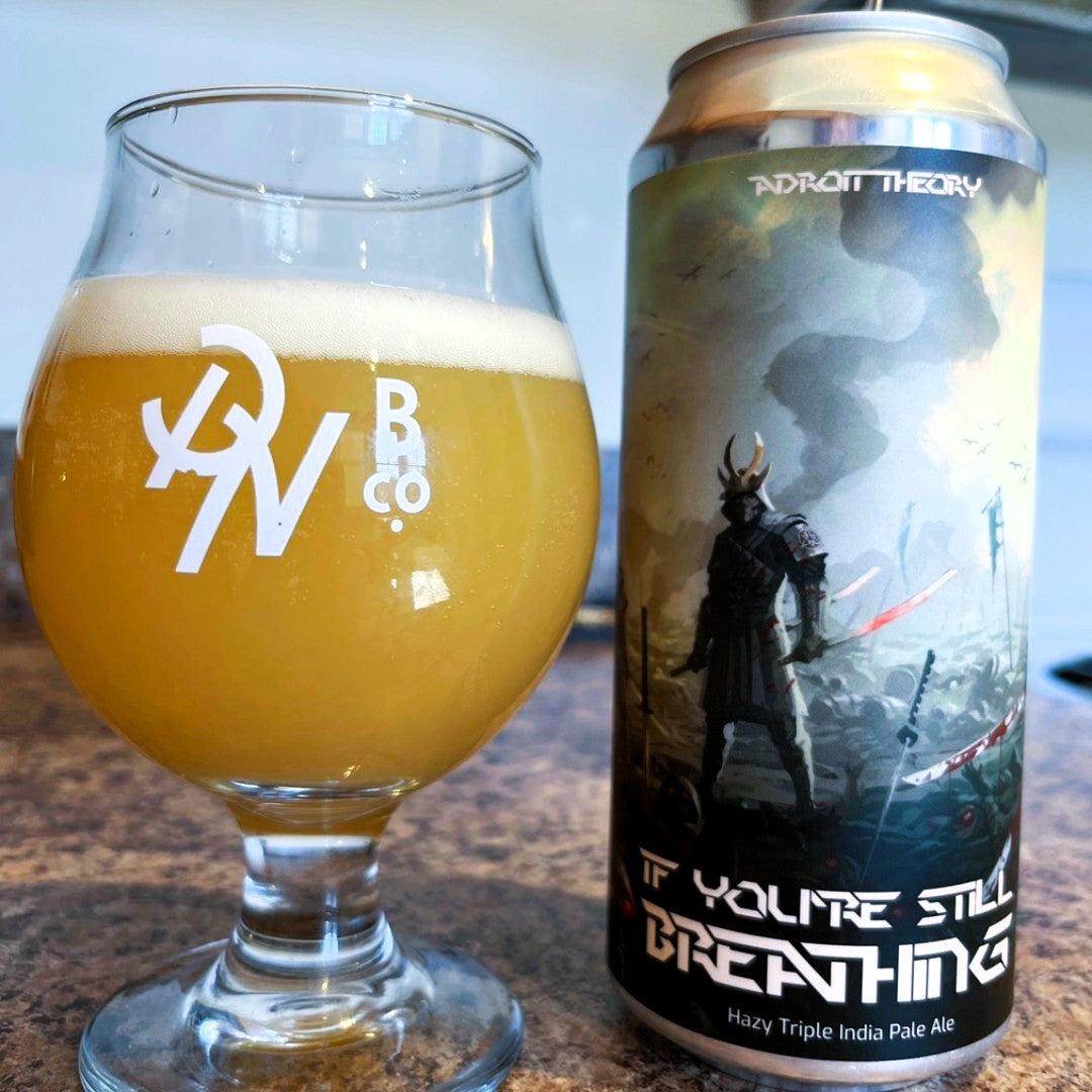 Adroit Theory - If You’re Still Breathing (Ghost BREATHING) Triple New England IPA