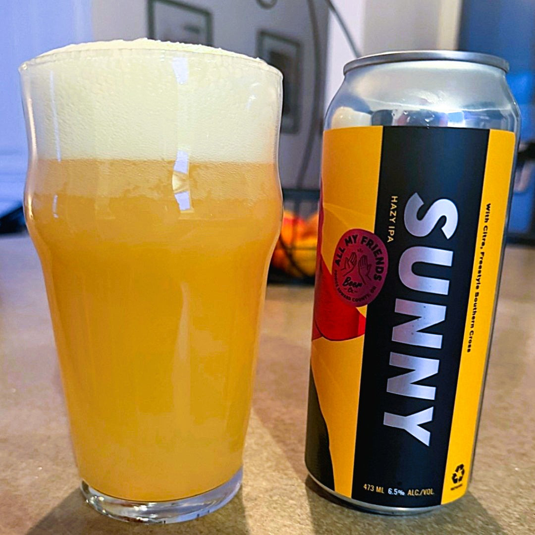 All My Friends - Sunny New England IPA