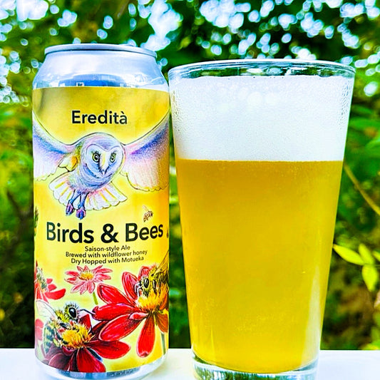 Eredita - Birds & Bees Farmhouse Ale/Saison