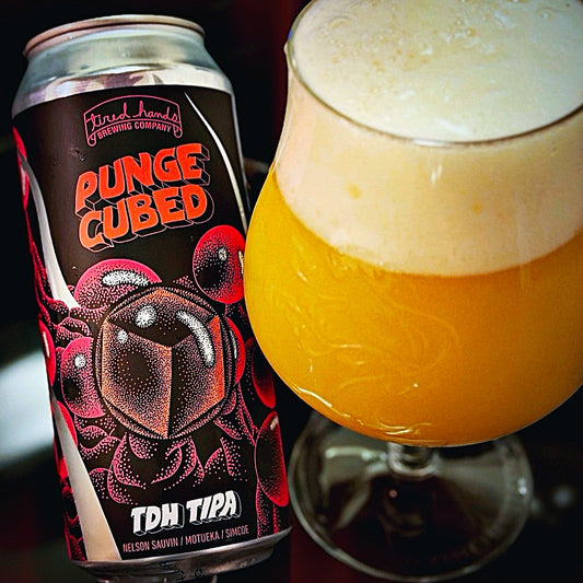 Tired Hands - PUNGE CUBED Triple New England IPA