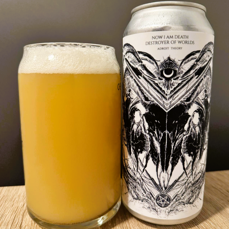 Adroit Theory - Now I am Death, Destroyer of Worlds (White Label, Ghost NOW I AM DEATH) Triple New England IPA